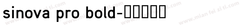 sinova pro bold字体转换